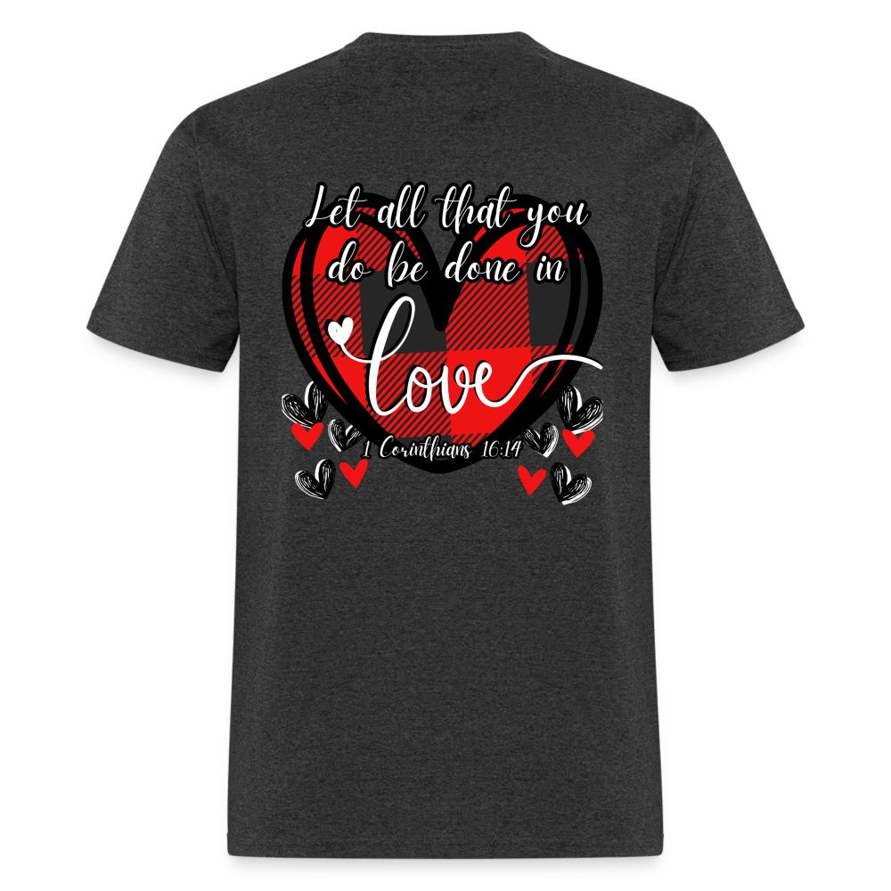 1 Cor 16:14 Buffalo Check Classic T-Shirt - heather black