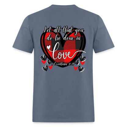 1 Cor 16:14 Buffalo Check Classic T-Shirt - denim