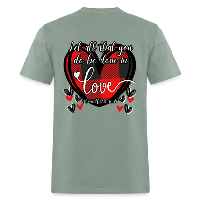 1 Cor 16:14 Buffalo Check Classic T-Shirt - sage