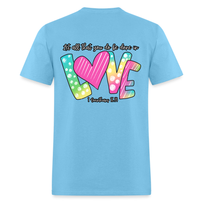 1 Cor 16:14 Gradient Classic T-Shirt - aquatic blue