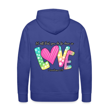 1 Cor 16:14 Gradient Premium Hoodie - royal blue