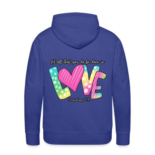 1 Cor 16:14 Gradient Premium Hoodie - royal blue