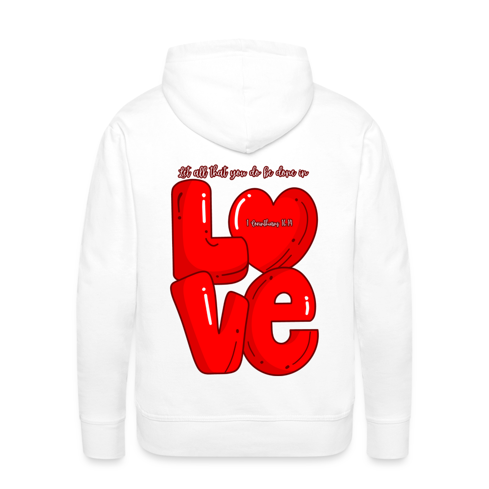1 Cor 16:14 Red Love Letter Block Premium Hoodie - white