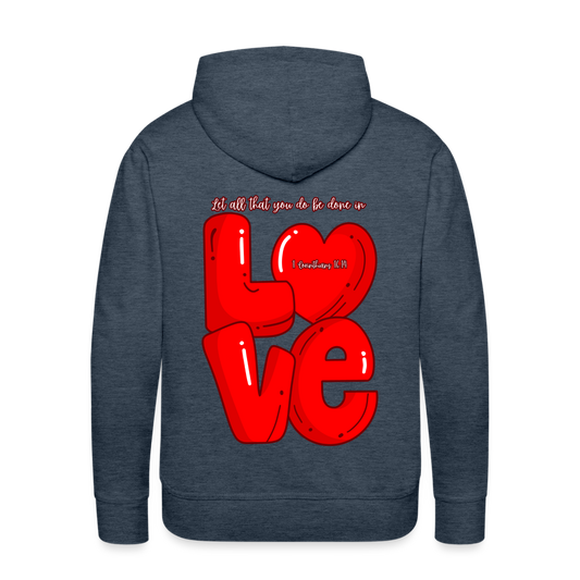 1 Cor 16:14 Red Love Letter Block Premium Hoodie - heather denim