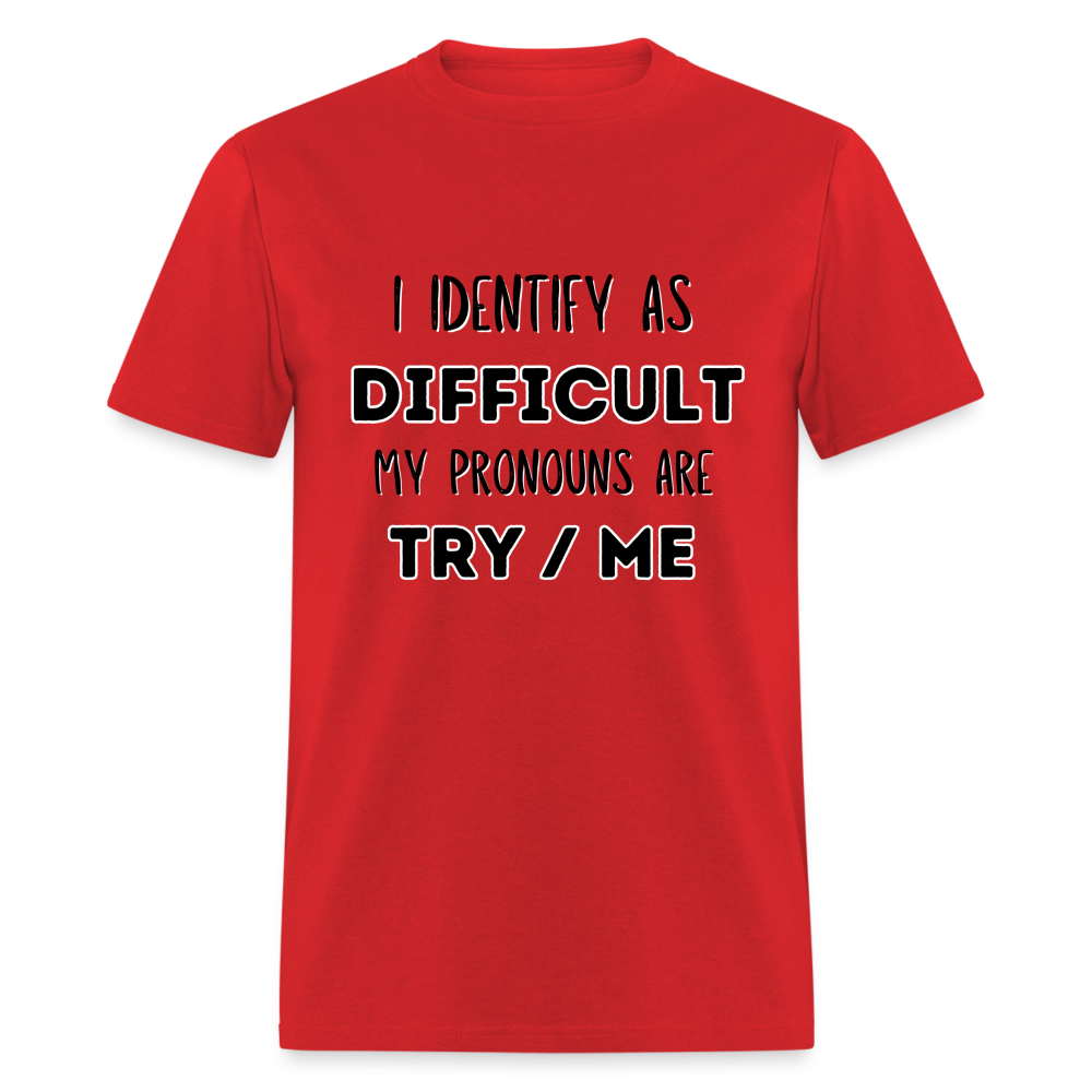 Difficult Classic T-Shirt - red