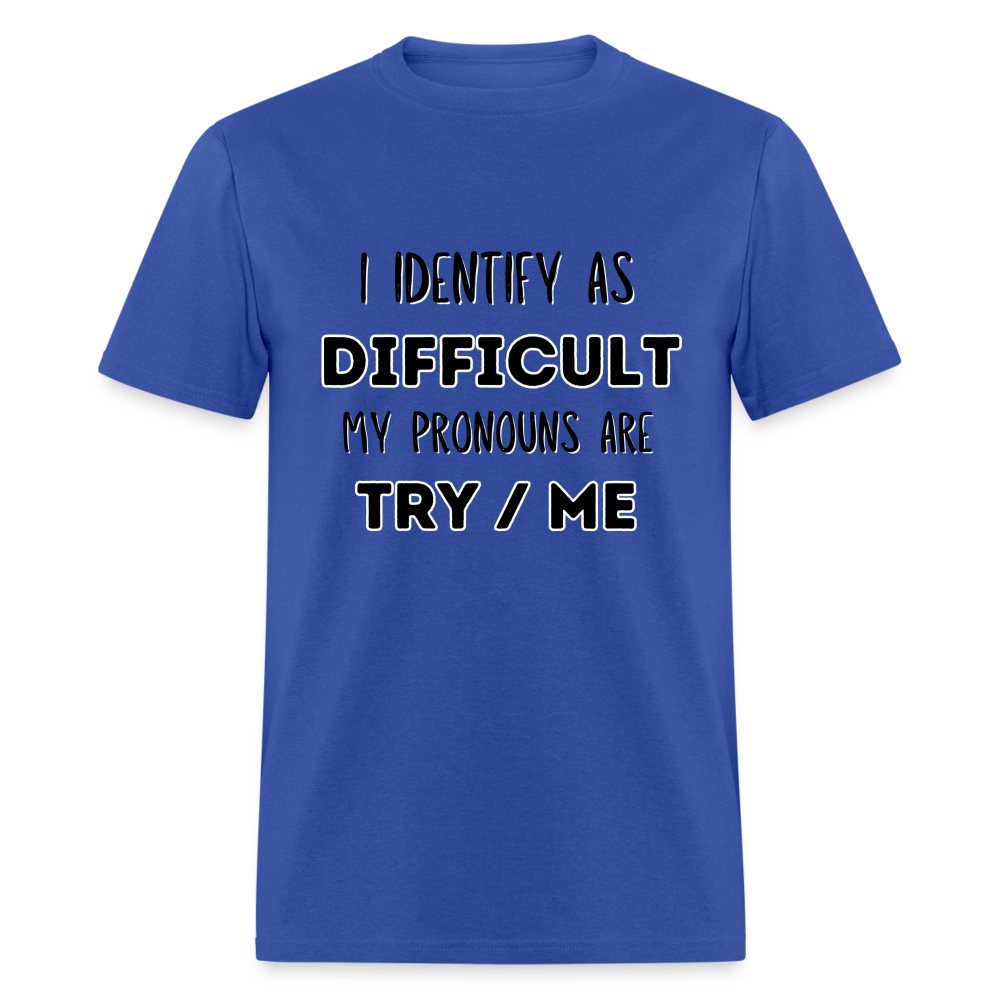Difficult Classic T-Shirt - royal blue