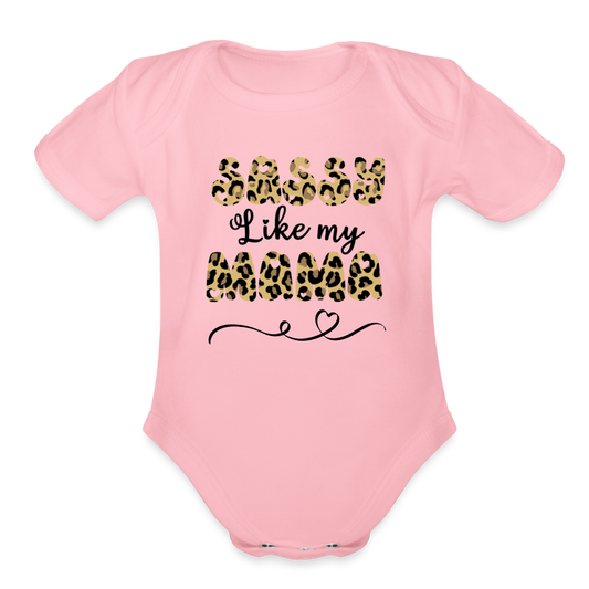 Sassy like my Mama Short Sleeve Baby Bodysuit - light pink