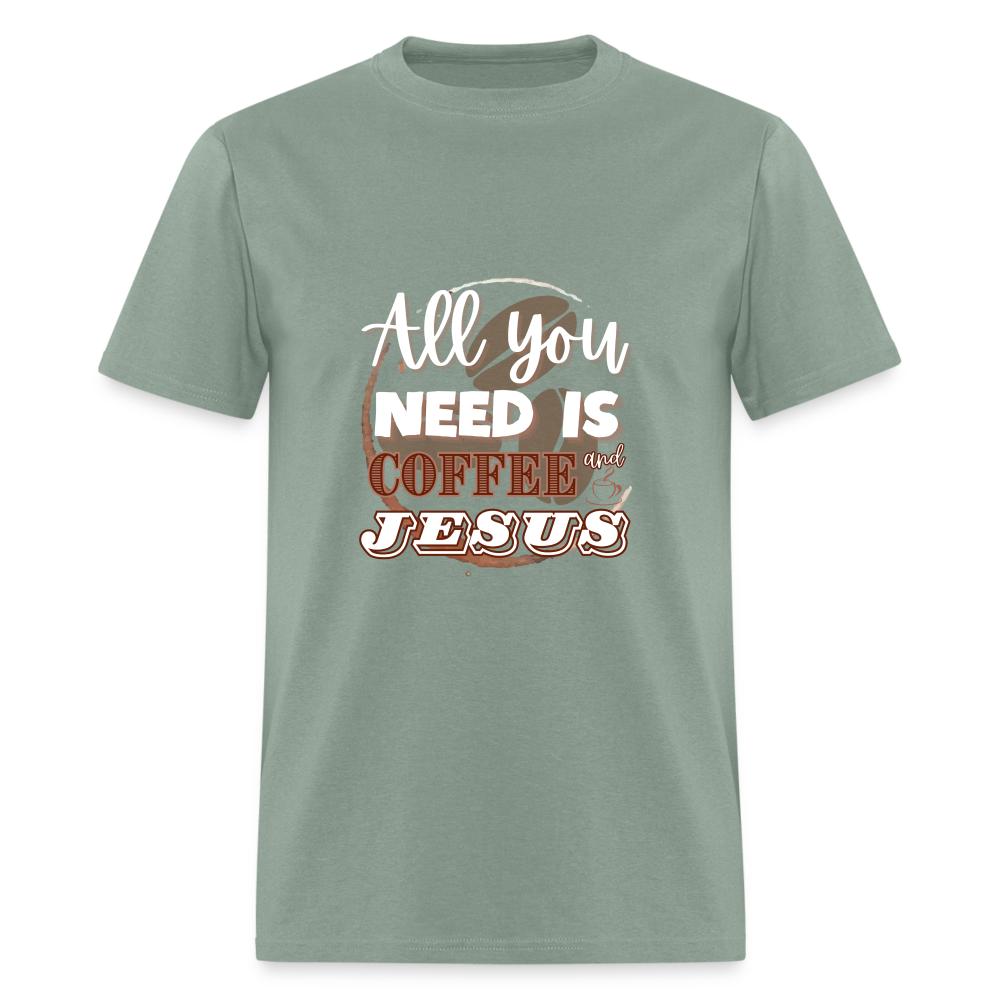 Coffee and Jesus Classic T-Shirt - sage
