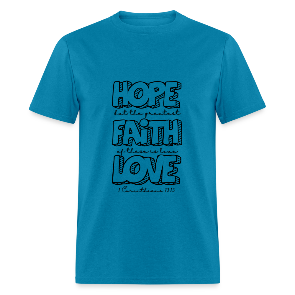 1 Cor 13:13 Unisex Classic T-Shirt - turquoise