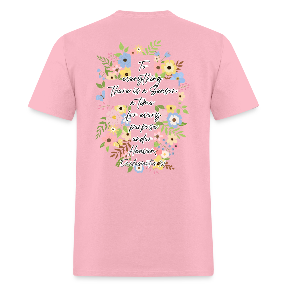 Ecclesiastes 3:1 Classic T-Shirt - pink