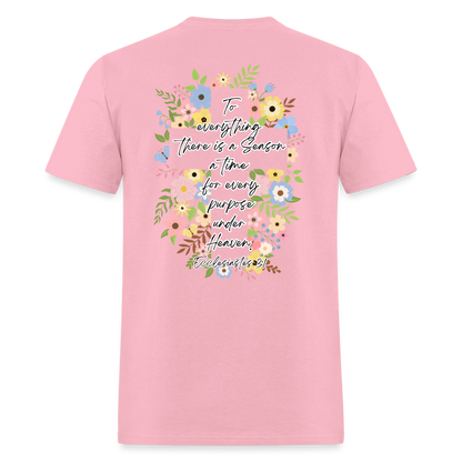 Ecclesiastes 3:1 Classic T-Shirt - pink