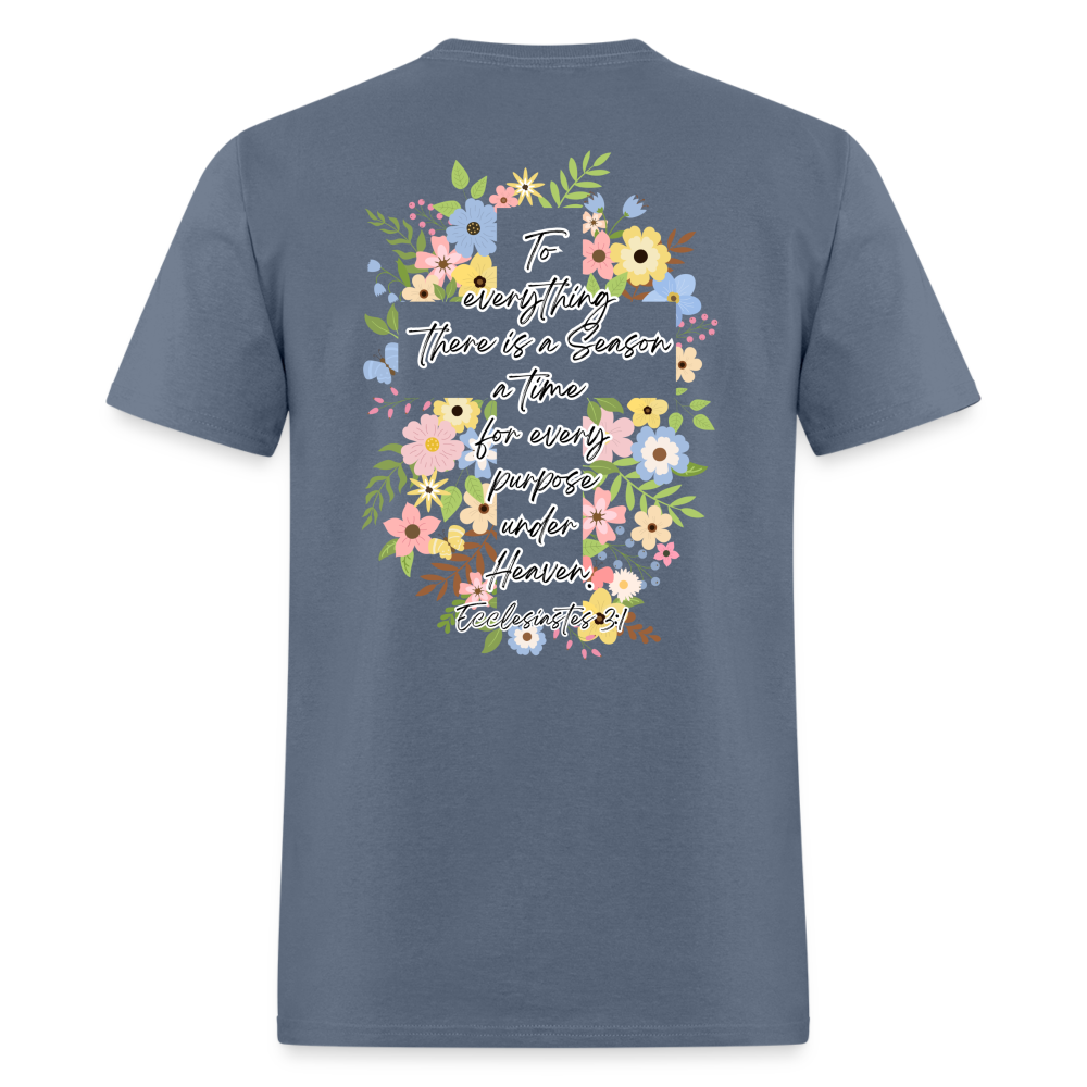 Ecclesiastes 3:1 Classic T-Shirt - denim