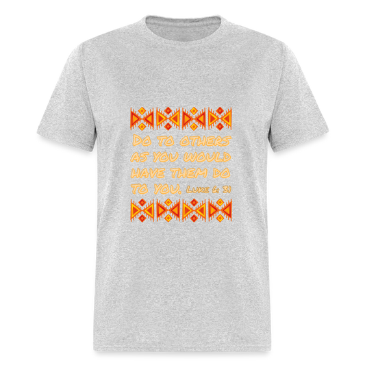 Luke 6:31 T-Shirt - heather gray