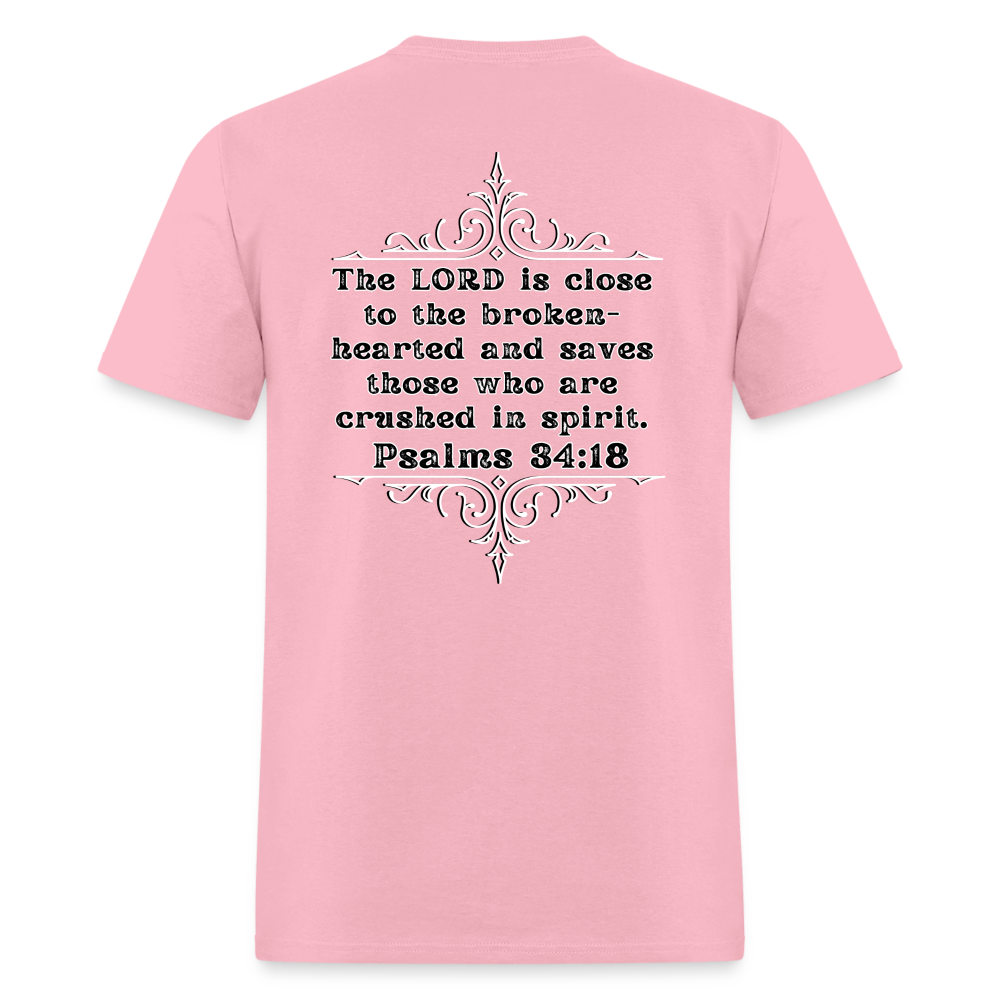 Psalms 34:18 Classic T-Shirt - pink