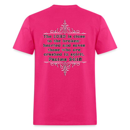 Psalms 34:18 Classic T-Shirt - fuchsia