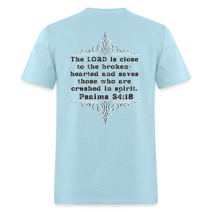 Psalms 34:18 Classic T-Shirt - powder blue
