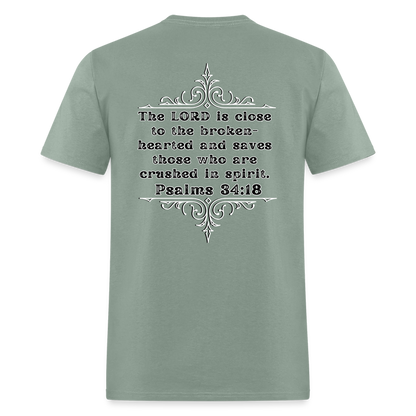 Psalms 34:18 Classic T-Shirt - sage
