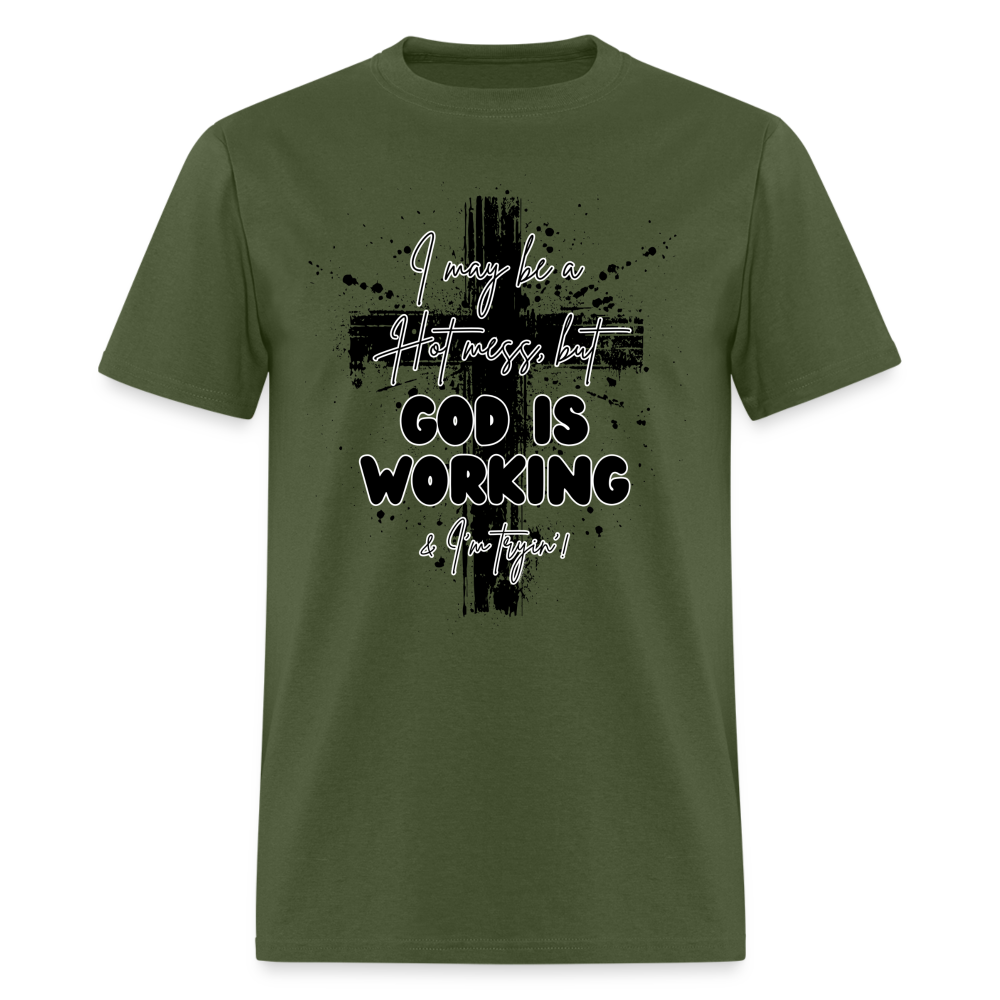 God is Working Classic T-Shirt - military green